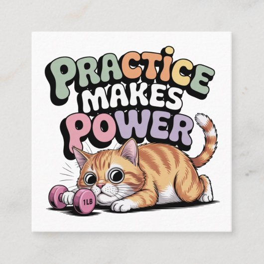 Practice Makes Power Vierkante Visitekaartje (Voorkant)