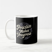 Practice Makes Progress Shirt Over Perfection Moti Koffiemok (Links)