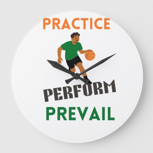 Practice. Perform. Prevail. Basketball Motivation  Grote Klok (Voorkant)