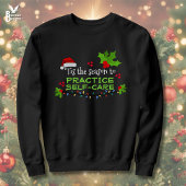 PRACTICE SELF-CARE kerstshirt Trui