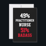 Practitioner Nurse Badass Card Kaart<br><div class="desc">Funny and awesome birthday gift for mothers day,  fathers day,  christmas,  for mom,  dad,  lover,  husband and wife</div>