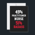 Practitioner Nurse Badass Card Kaart<br><div class="desc">Funny and awesome birthday gift for mothers day,  fathers day,  christmas,  for mom,  dad,  lover,  husband and wife</div>