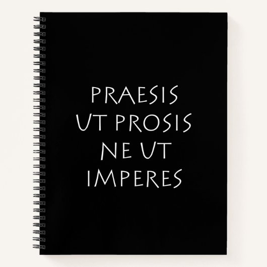 Praesis ut prosis ne ut imperes notitieboek (Voorkant)