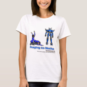 Praiën aan Mecha T-shirt