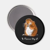 prairiehond die staat magneet (Voorkant / Achterkant)