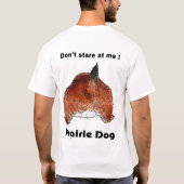 prairiehond (een achterfiguur) t-shirt (Achterkant)