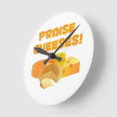 Praise Cheeses! Ronde Klok (Hoek)