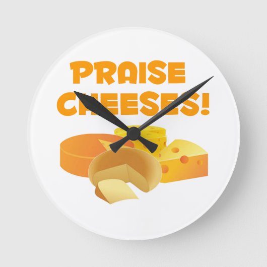 Praise Cheeses! Ronde Klok (Voorkant)