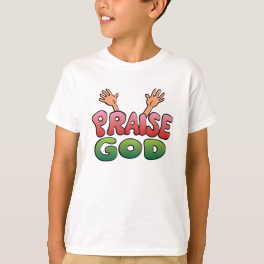 PRAISE GOD T-SHIRT (Voorkant)