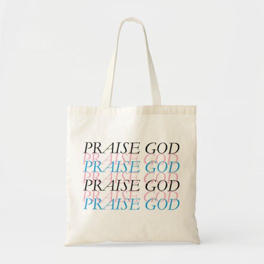 PRAISE GOD TOTE BAG (Voorkant)