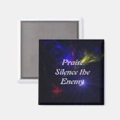 Praise Silence the Enemy SUPERNOVA Inspirerend Magneet (Voorkant / Achterkant)