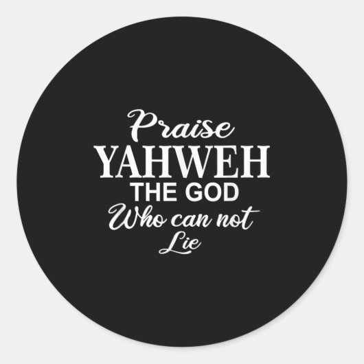 Praise Yahweh The God_ Christian Motivation Insrat Ronde Sticker (Voorkant)