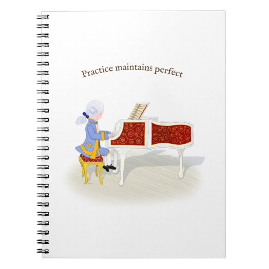 "Praktijk handhaaft perfecte Mozart die Piano spee Notitieboek (Voorkant)