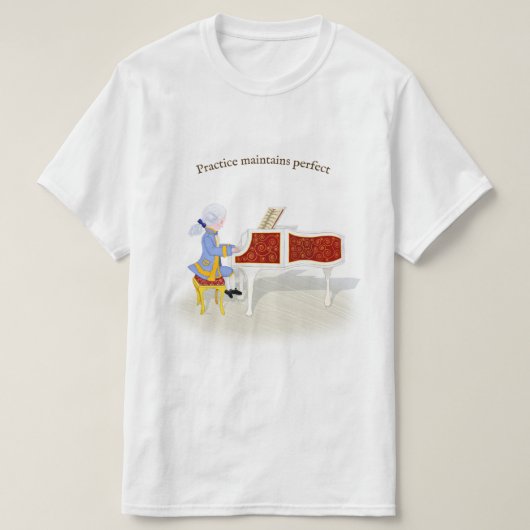 Praktijk handhaaft perfecte Mozart die Piano speel T-shirt (Design voorkant)