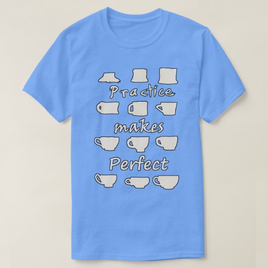 Praktijk maakt perfect t-shirt (Design voorkant)