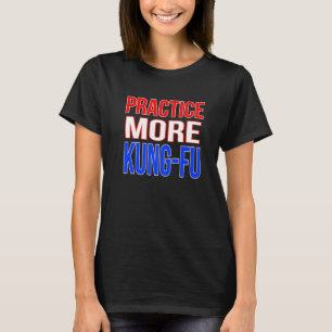 Praktijk meer Kung Fu Premium T-shirt