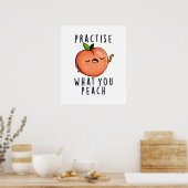 Praktijk wat je schamele positieve fruitbont geeft poster (Keuken)