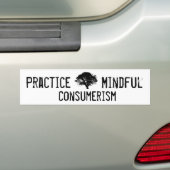 Praktijkbewust consumentisme bumpersticker (Op auto)
