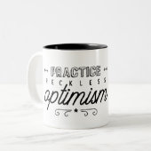 Praktijkloze Optimisme Typografie Tweekleurige Koffiemok (Voorkant links)