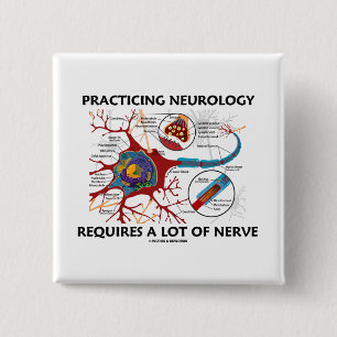 Praktische neurologie vereist veel zenuwen vierkante button 5,1 cm