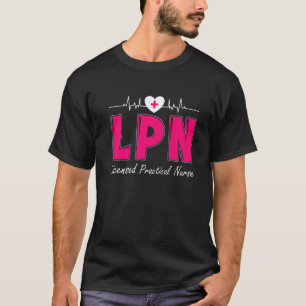 Praktische verpleegkunde met lpn-vergunning t-shirt