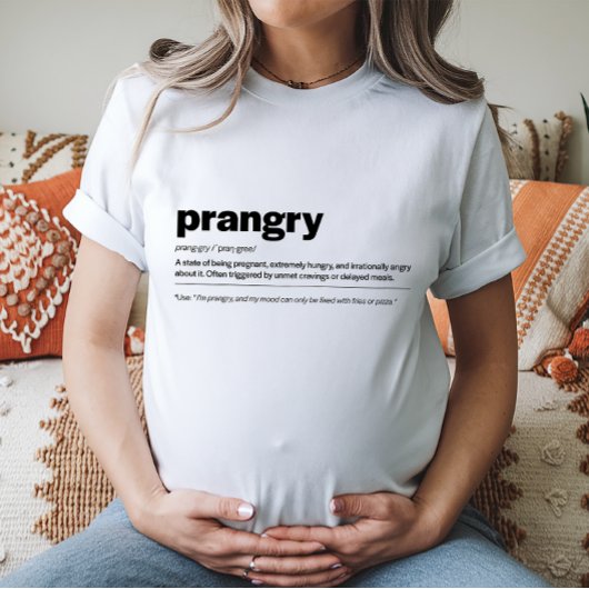 Prangry Maternity Shirt Grappig Gift