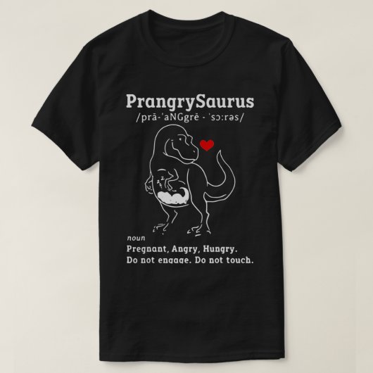 Prangrysaurus Definitie Betekenis Zwangerschap Ang T-shirt (Design voorkant)