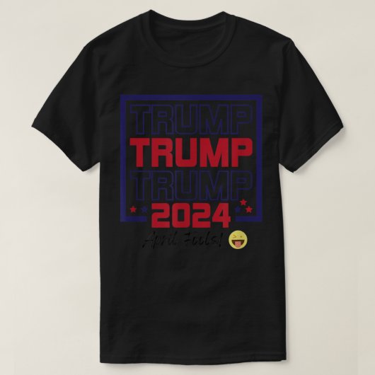 Prank April Fools Day Pro Trump 2024 Pro Biden T S T-shirt (Design voorkant)