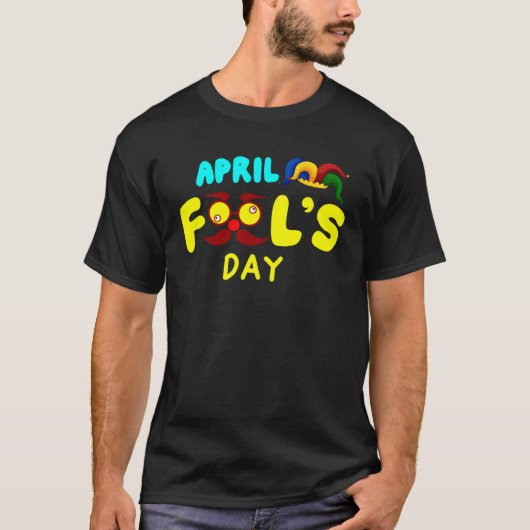 Prank Silly April Fools Day Joke Party Costume T-shirt (Voorkant)