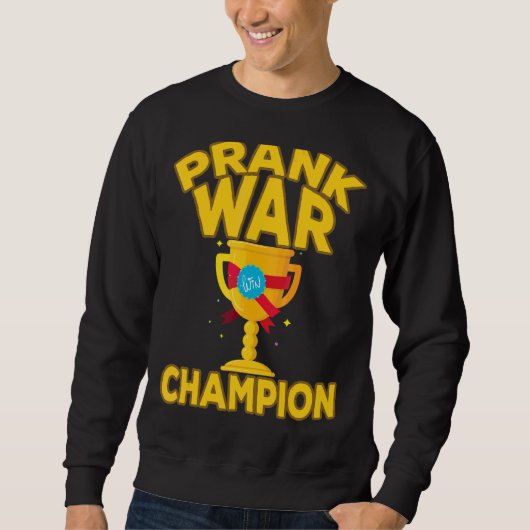 Prank War Champion Trui (Voorkant)