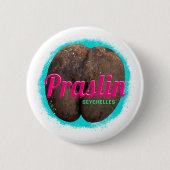 Praslin Seychellen Indische Oceaan  souvenir Ronde Button 5,7 Cm (Voorkant)