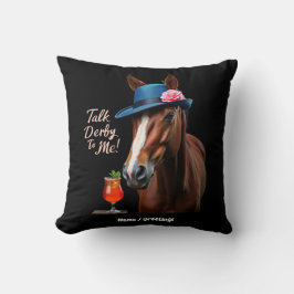 Praten Derby To Me Grappig Racing Paard Quote Kussen