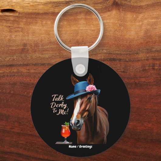 Praten Derby To Me Grappig Racing Paard Quote Sleutelhanger (Voorkant)
