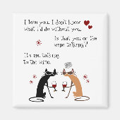 Praten met de wijn grappige kat magneet (Voorkant)