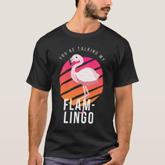 Praten Mijn Flamlingo Grappige Flamingo Pun T-shirt (Voorkant)