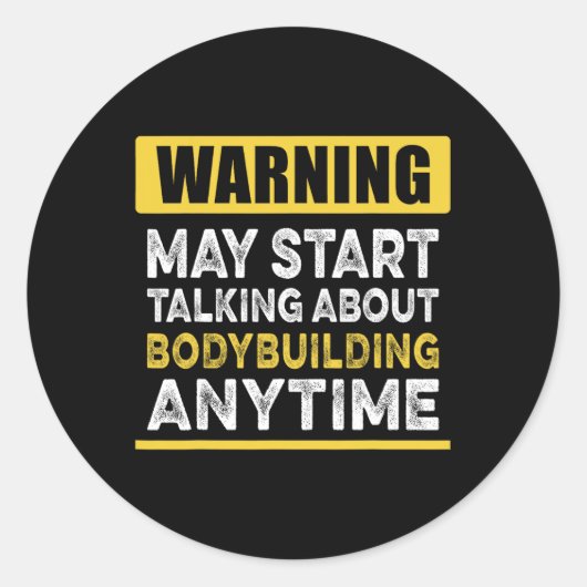 Praten over bodybuilding Anytime Funny Bodybuild Ronde Sticker (Voorkant)