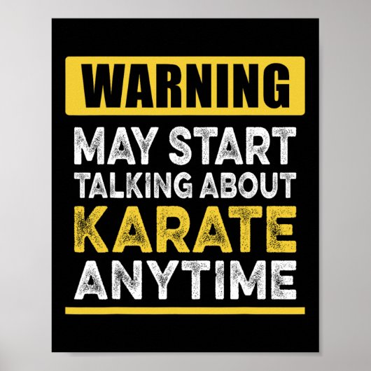 Praten over Karate Anytime Funny Karateka Poster (Voorkant)