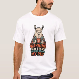 Praten Over Mijn Huisdier Lama T-shirt