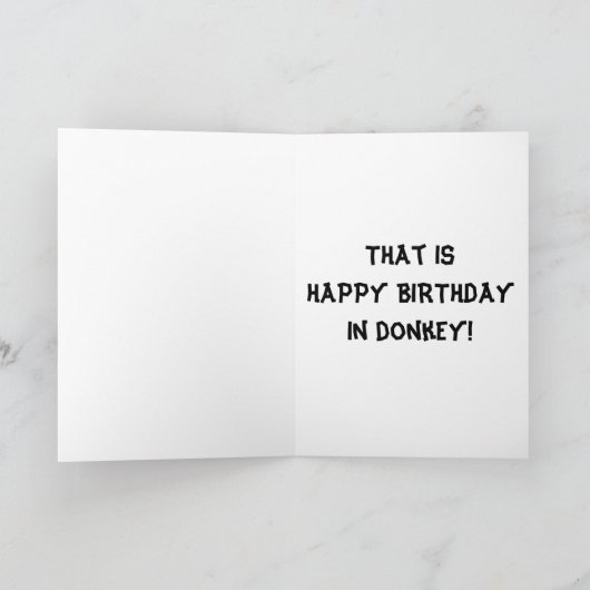 PRATENDE EZEL HEW HEEFT GELUKKIGE VERJAARDAGSWENSE KAART (Binnen)