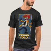 Prawn Solo T-shirt (Voorkant)