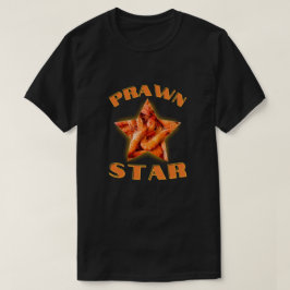 Prawn Star T-shirt