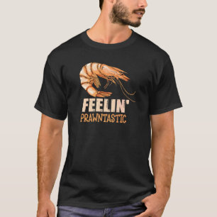 Prawntastische woordspeling op een garnaal t-shirt