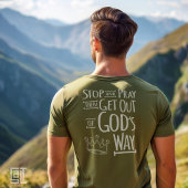 Pray and God’s Way Christian Inspirational T-shirt
