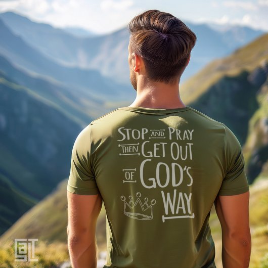 Pray and God’s Way Christian Inspirational T-shirt