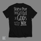 Pray and God’s Way Christian Inspirational T-shirt
