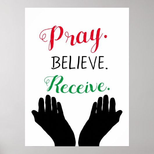 Pray Believe Receive Christelijk Poster Inspiratie (Voorkant)