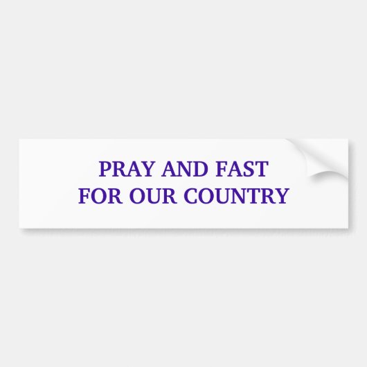 PRAY EN SNEL VOOR ONS LAND BUMPERSTICKER (Voorkant)