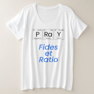 Pray-Fides et Ratio Grote Maat T-shirt