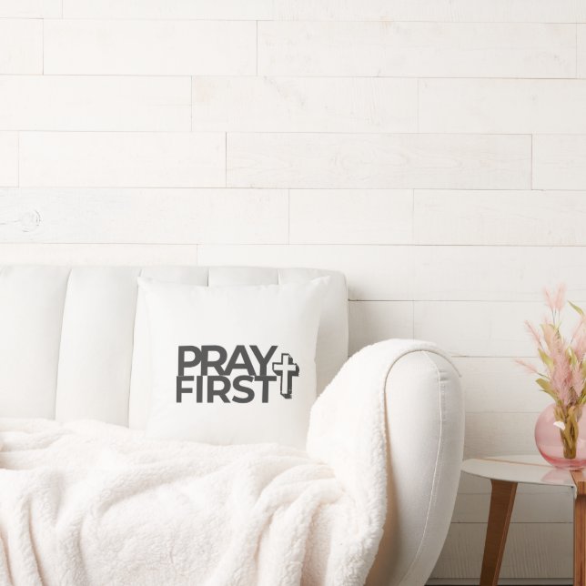 Pray First Faith Quote Kussen voor Thuis & Student (Bank)
