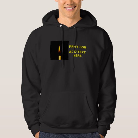 Pray for Add Text Hoodie (Voorkant)